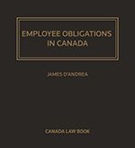 Cover of Employee Obligations in Canada (Print & ProView)