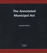 Cover of The Annotated Municipal Act, 2nd Edition, Binder/looseleaf and eLooseleaf