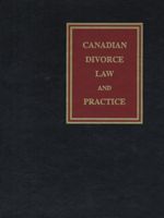 Cover of Canadian Divorce Law and Practice, 2nd Edition, Binder/looseleaf and eLooseleaf