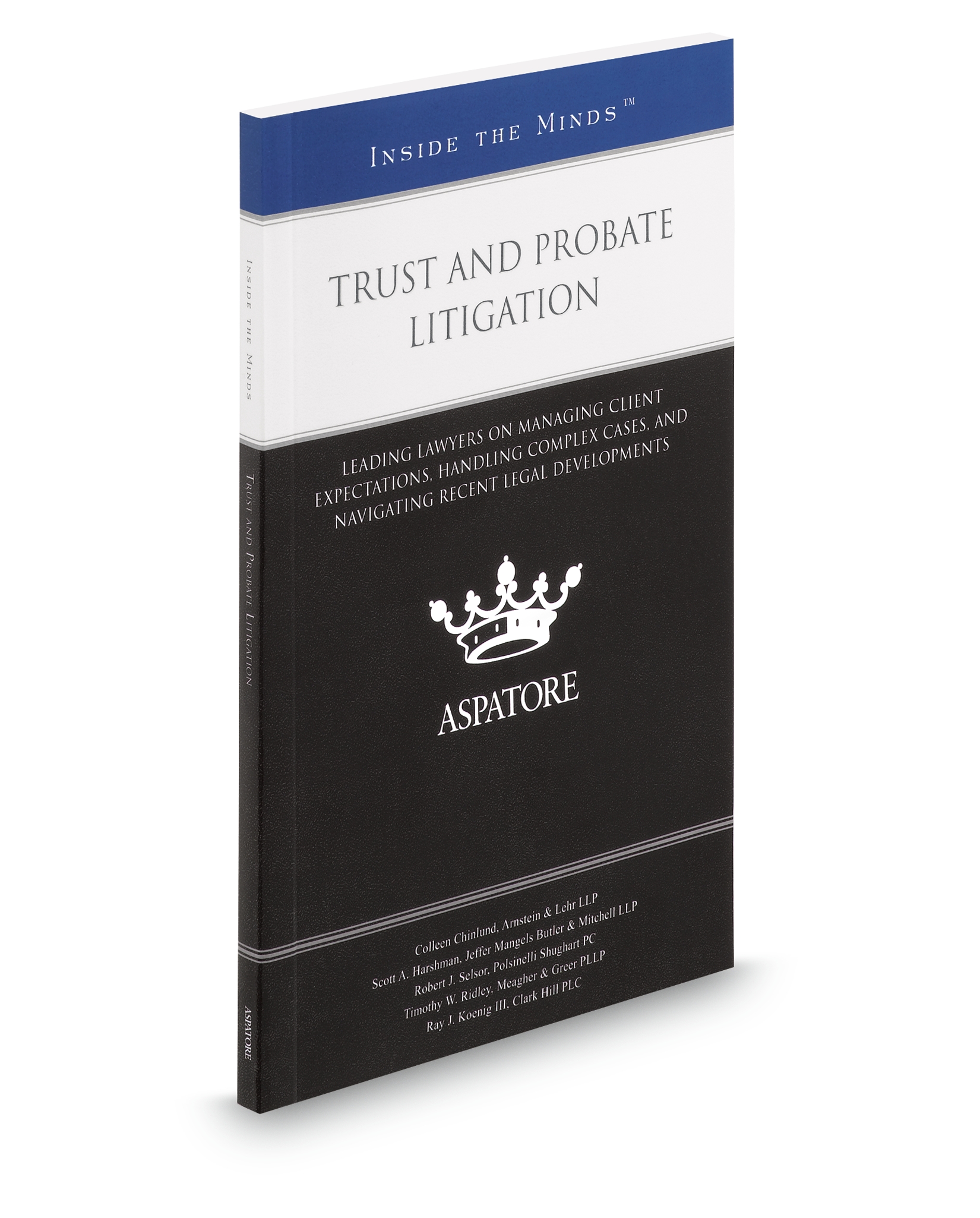 Cover of ASPATORE TRUSTS AND PROBATE LITIGATION