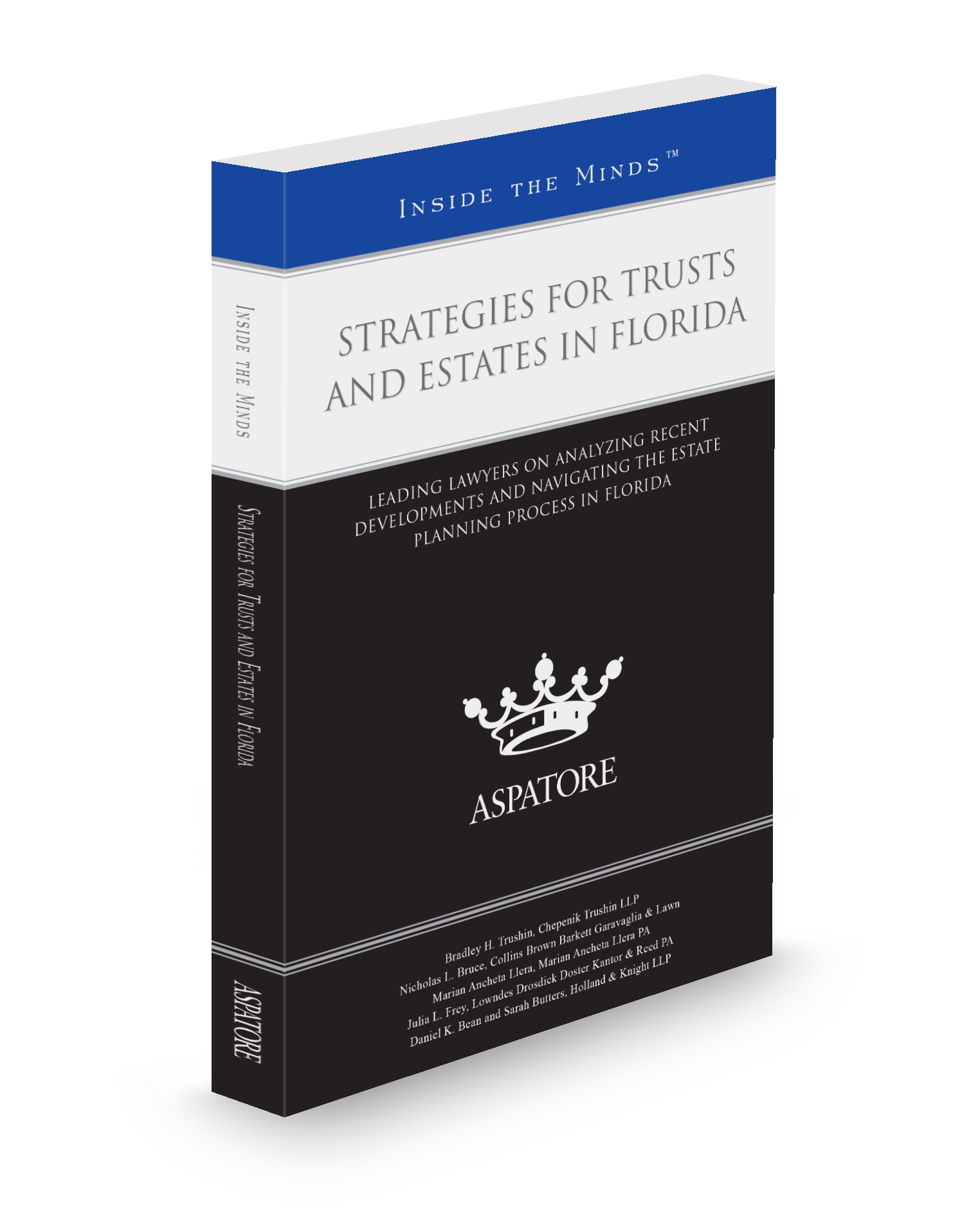 Cover of ASPATORE INSIDE THE MINDS FL STRATEGIES FOR TRUSTS AND ESTATES SUB