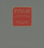 Cover of Family Law in Ontario: A Practical Guide for Lawyers and Law Clerks, Binder/looseleaf and eLooseleaf