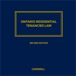 Cover of Ontario Residential Tenancies Law, Second Edition, Binder/looseleaf and eLooseleaf