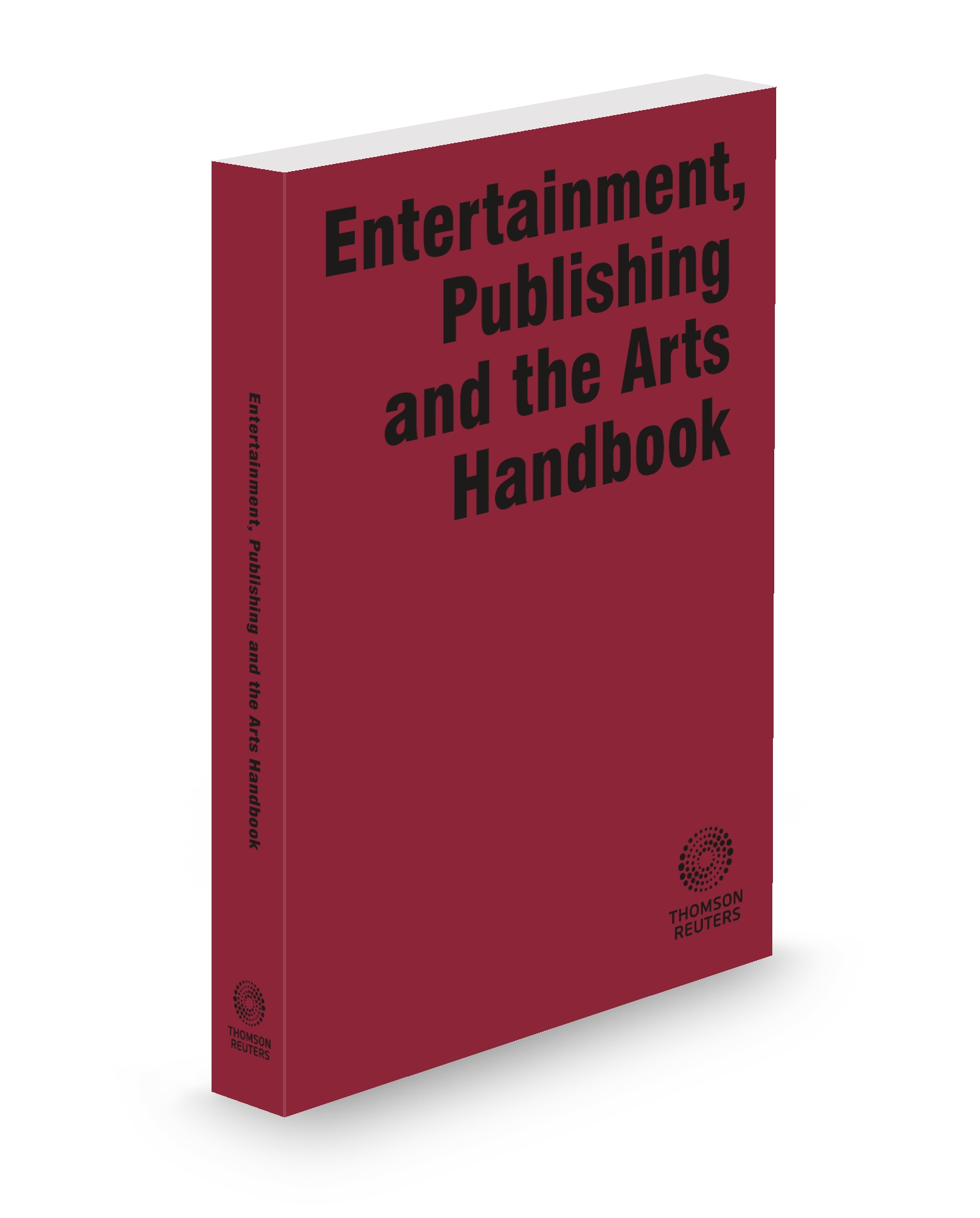 Cover of ENTERTAINMENT PUBLISHING AND THE ARTS HANDBOOK SUB