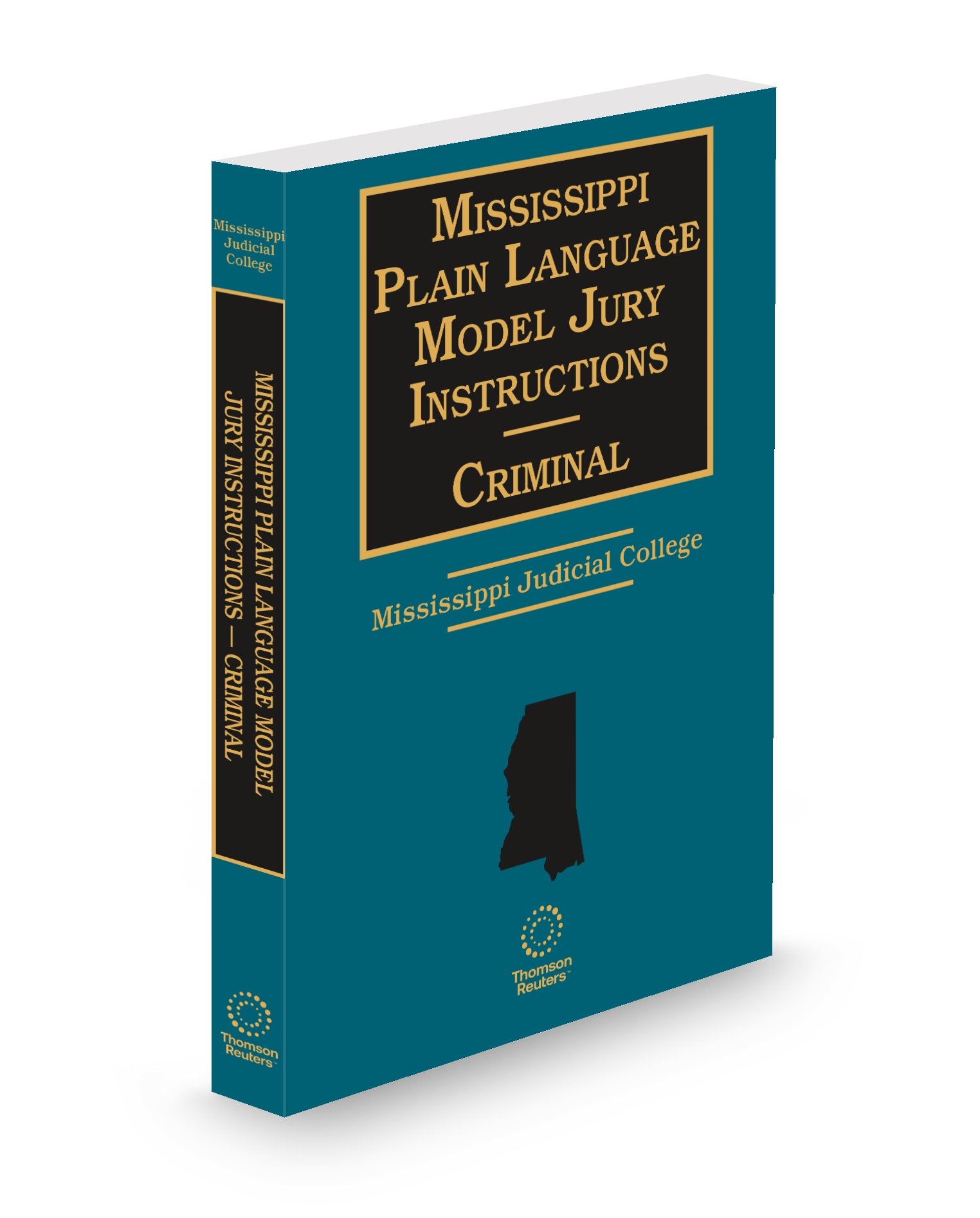 Cover of MISSISSIPPI PLAIN LANGUAGE MODEL JURY INSTRUCTIONS CRIMINAL SUB