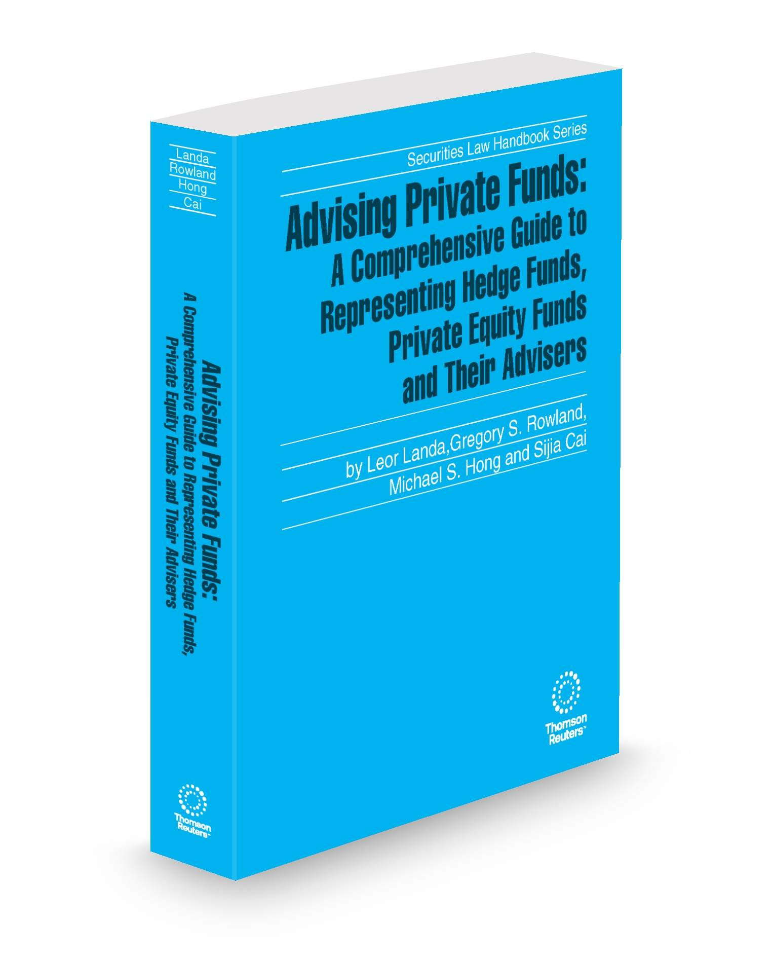 Cover of ADVISING PRIVATE FUNDS-A COMPREHENSIVE GUIDE TO REPRESENTING HEDGE FUND SUB