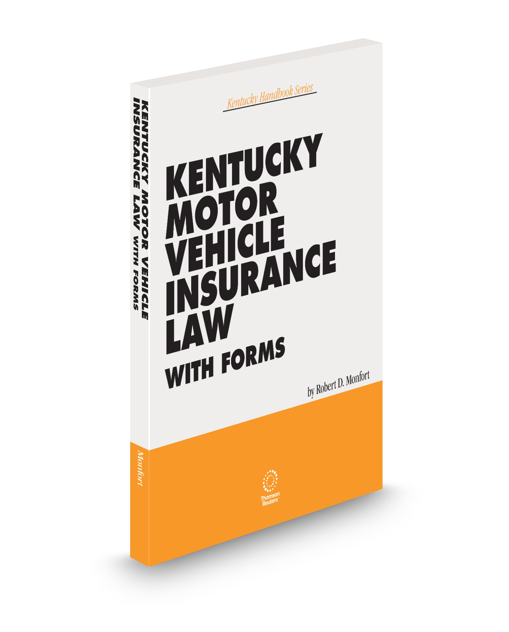 Cover of KY MOTOR VEHICLE INSURANCE LAW (MONFORT) SUB