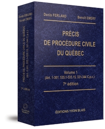 Précis de procédure civile du Québec - Volume 1, 7e édition