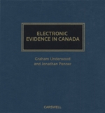 Cover of Electronic Evidence in Canada, Binder/looseleaf and eLooseleaf