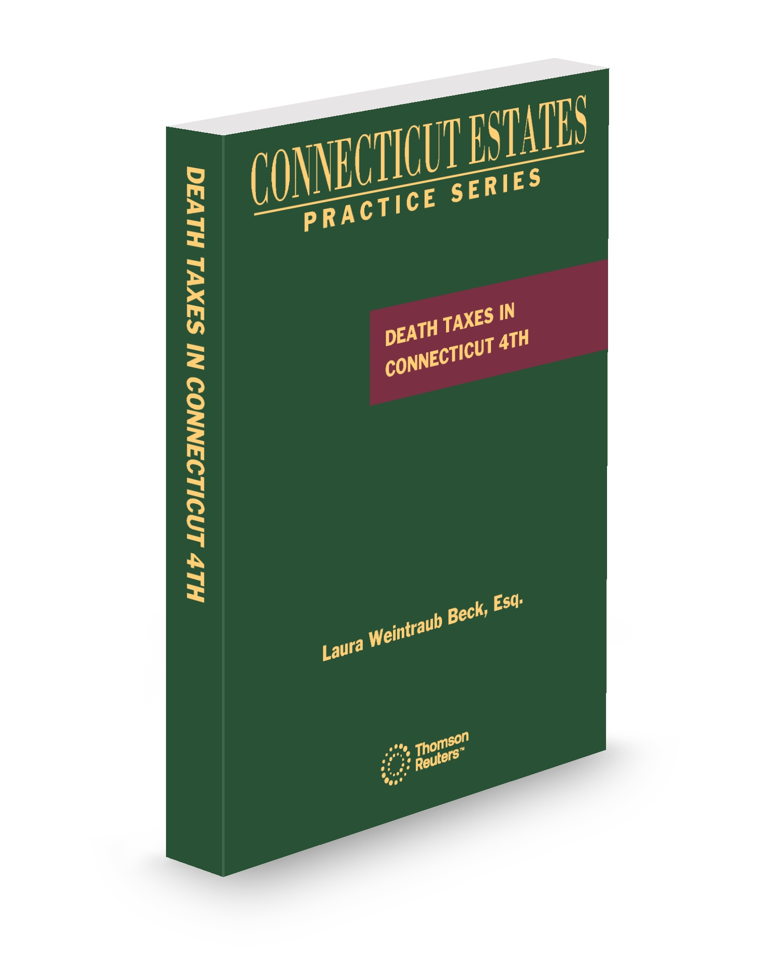 Cover of CT ESTATE PRACTICE DEATH TAXES FULL SET