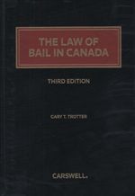 Cover of The Law of Bail in Canada, 3rd Edition, Binder/looseleaf and eLooseleaf