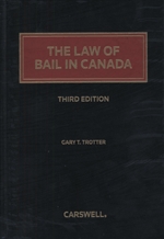 Cover of The Law of Bail in Canada, 3rd Edition, Binder/looseleaf and eLooseleaf