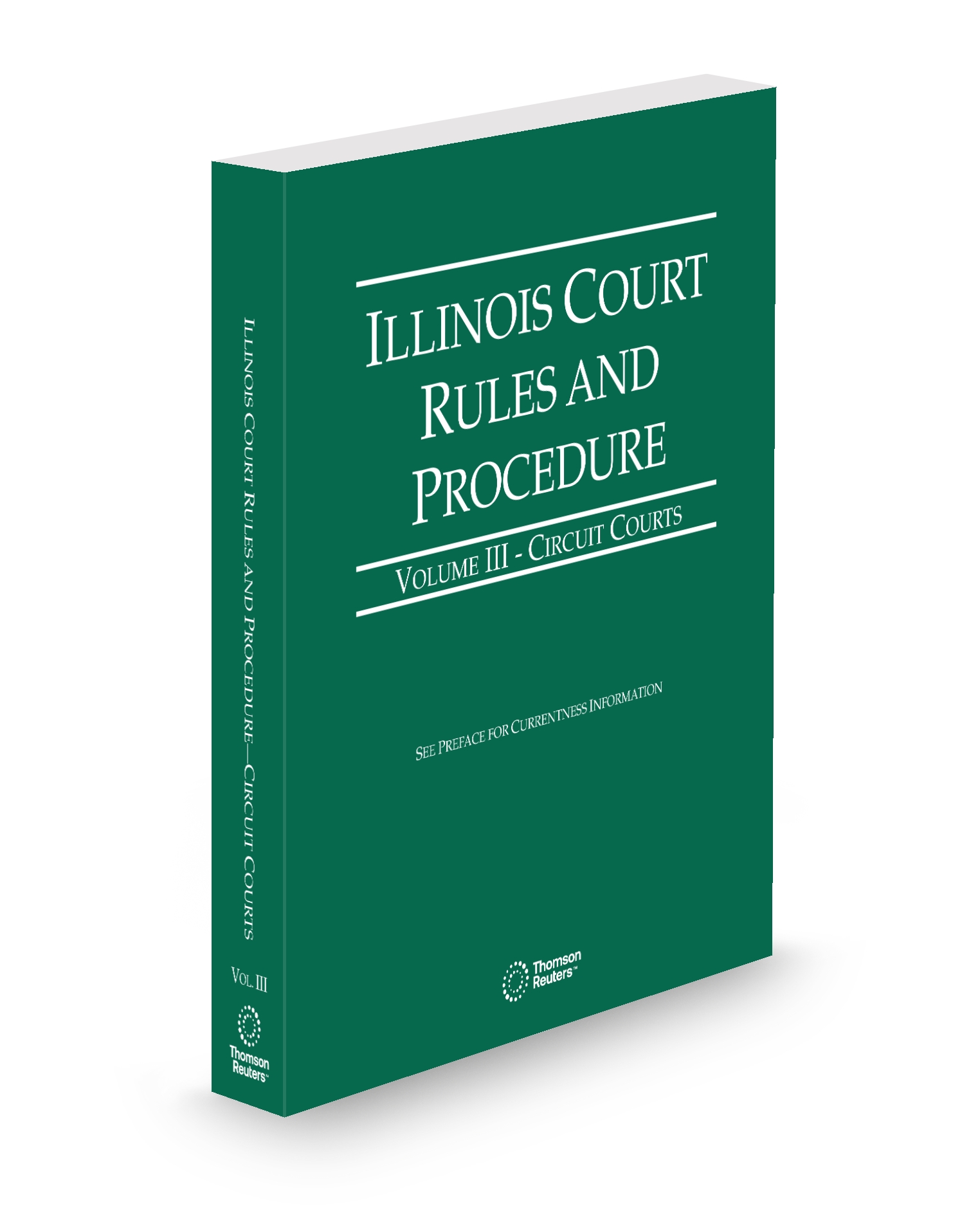 Cover of IL COURT RULES CIRCUIT COURTS V.III FULL SET