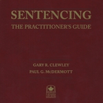 Cover of Sentencing: The Practitioner's Guide, Binder/looseleaf and eLooseleaf