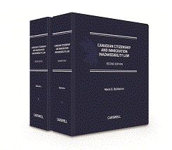 Cover of Canadian Citizenship and Immigration Inadmissibility Law, 2nd Edition, Binder/looseleaf and eLooseleaf