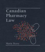 Cover of Canadian Pharmacy Law, Binder/looseleaf and eLooseleaf