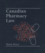 Cover of Canadian Pharmacy Law, Binder/looseleaf and eLooseleaf