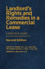Cover of Landlords Rights and Remedies in a Commercial Lease: A Practical Guide, Second Edition, Hardbound book