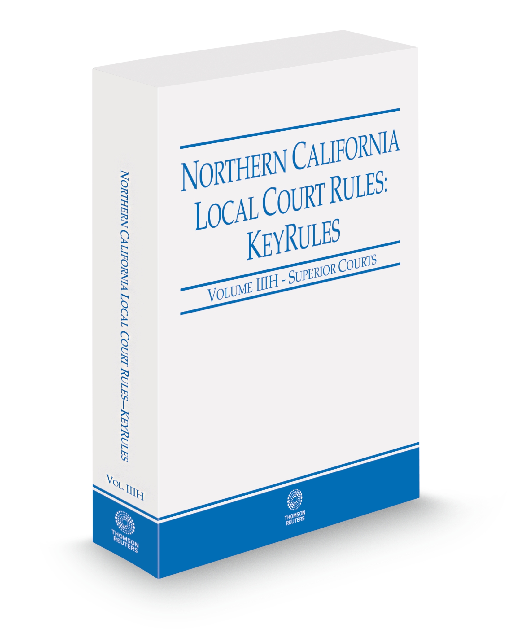 Cover of CA NORTHERN LOCAL COURT RULES KEYRULES V.IIIH FULL SET
