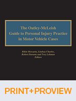 Cover of The Oatley-McLeish Guide to Personal Injury Practice in Motor Vehicle Cases, Binder/looseleaf and eLooseleaf