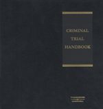 Cover of Criminal Trial Handbook, Binder/looseleaf and eLooseleaf