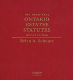 Cover of Annotated Ontario Estates Statutes, 2nd Edition, Binder/looseleaf and eLooseleaf