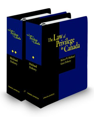 Cover of The Law of Privilege in Canada