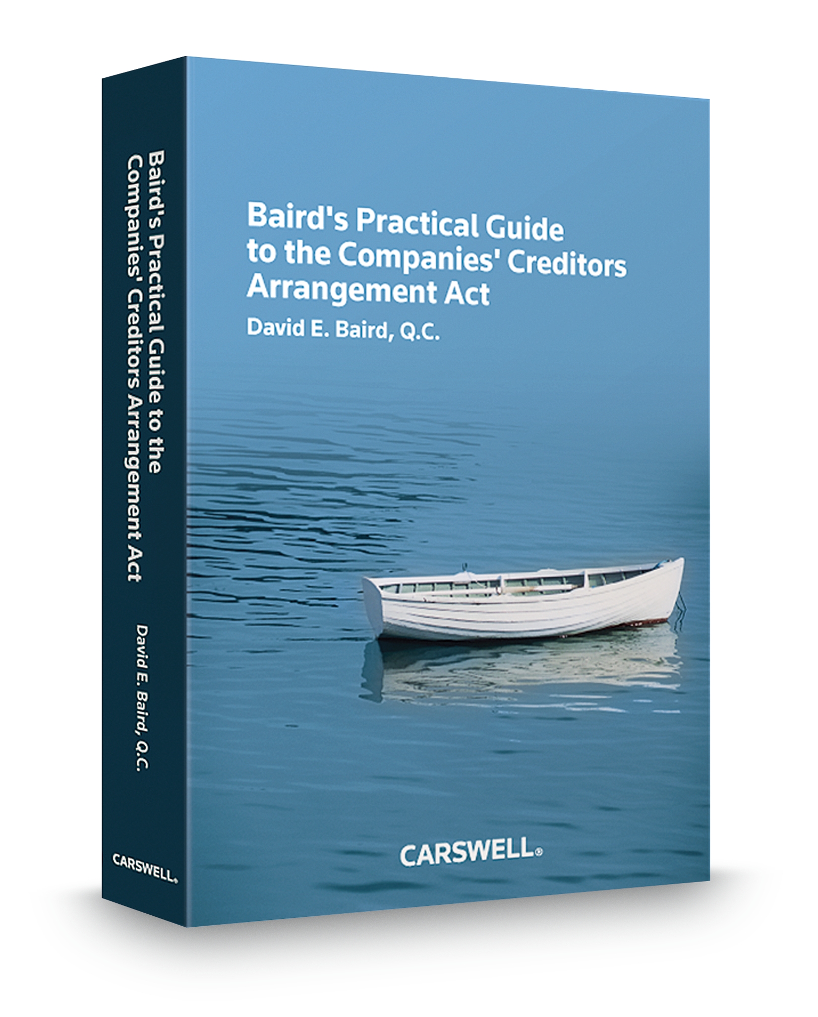 Cover of Baird's Practical Guide to the Companies' Creditors Arrangement Act