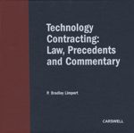 Cover of Technology Contracting: Law, Precedents and Commentary (Print & ProView)