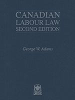 Cover of Canadian Labour Law, Second Edition, Binder/looseleaf and eLooseleaf