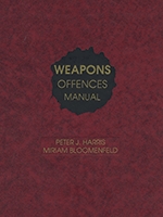 Cover of Weapons Offences Manual, Binder/looseleaf and eLooseleaf