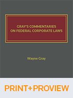 Cover of Gray's Commentaries on Federal Corporate Law, Formerly The Annotated Canada Business Corporations Act, Binder/looseleaf and eLooseleaf