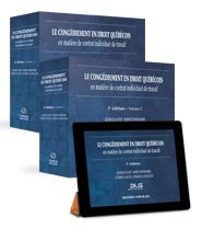 Couverture Le congediement en droit quebecois en matiere de contrat individuel de travail, 3e edition