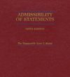 Cover of Admissibility of Statements, Ninth Edition, Binder/looseleaf and eLooseleaf