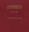 Cover of Admissibility of Statements, Ninth Edition, Binder/looseleaf and eLooseleaf