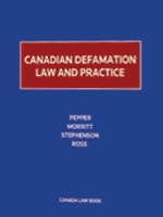 Cover of Canadian Defamation Law and Practice, Binder/looseleaf and eLooseleaf