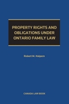 Cover of Property Rights and Obligations Under Ontario Family Law