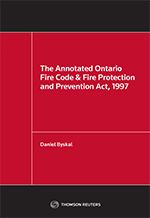 Cover of The Annotated Ontario Fire Code and Fire Protection and Prevention Act, 1997, Softbound book