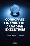 Cover of Corporate Finance for Canadian Executives, Hardbound book
