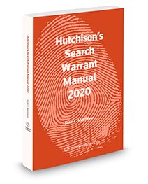 Cover of Hutchison's Search Warrant Manual, 2020 Edition, Softbound book