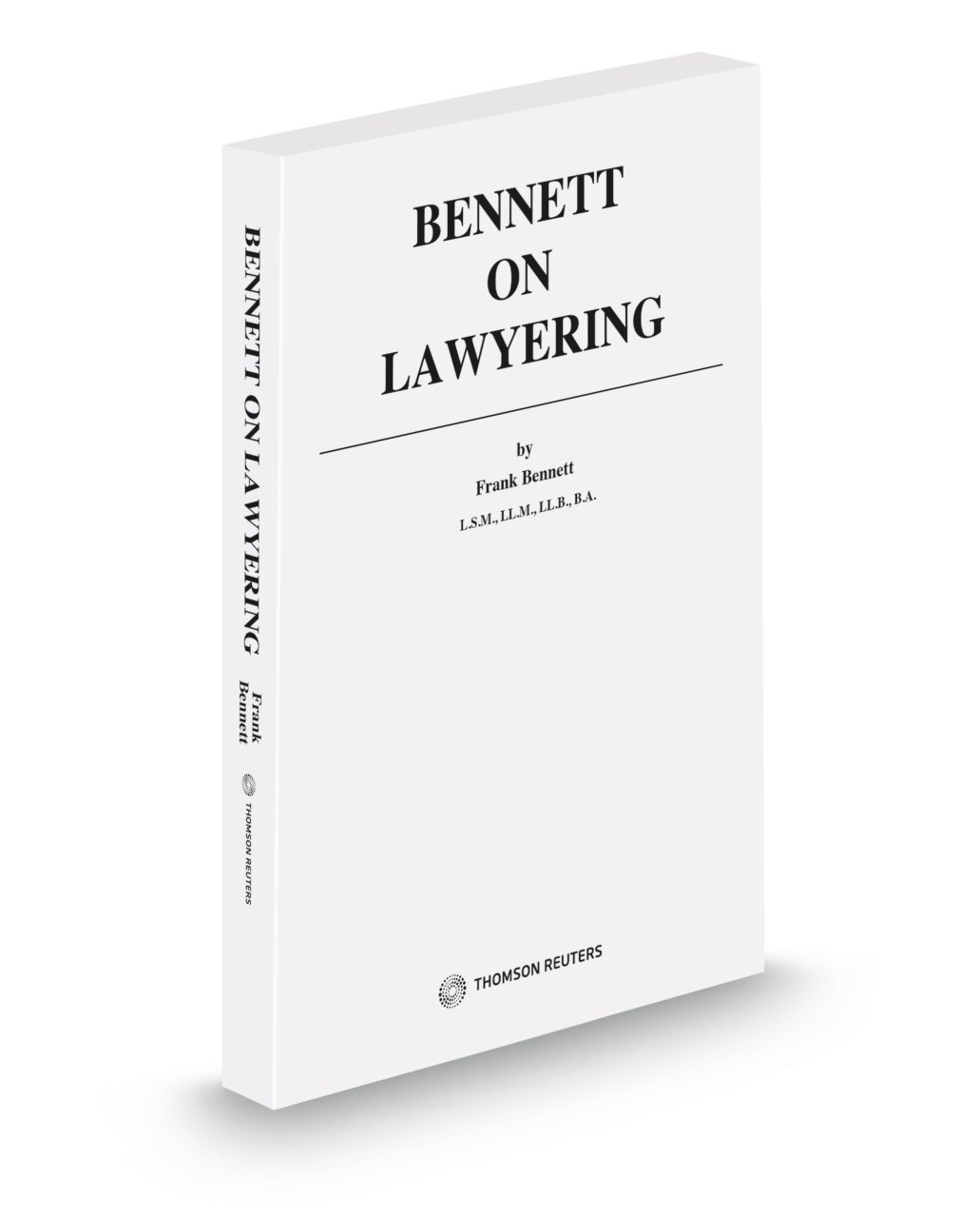 Cover of Bennett On Lawyering, Softbound book