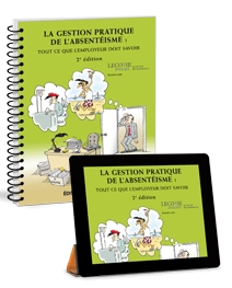 Couverture La gestion pratique de l'absenteisme, 2e edition - Tout ce que l'employeur doit savoir
