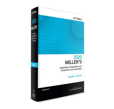 Image of Miller's Australian Competition and Consumer Law Annotated, 42nd Edition, 2020