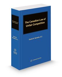 Cover of The Canadian Law of Unfair Competition, Hardbound book