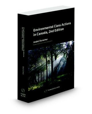 Cover of Environmental Class Actions in Canada, 2nd Edition, Softbound book