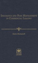 Cover of Insurance and Risk Management in Commercial Leasing, Hardbound book