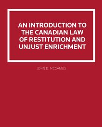 Cover of An Introduction to Canadian Law of Restitution and Unjust Enrichment, Print and ProView eBook