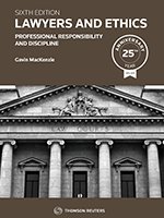 Cover of Lawyers and Ethics - Professional Responsibility and Discipline, Sixth Edition, Softbound book