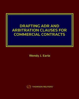 Cover of Drafting ADR and Arbitration Clauses for Commercial Contracts: A Solicitor's Manual