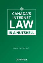 Cover of Canada's Internet Law in a Nutshell, Softbound book